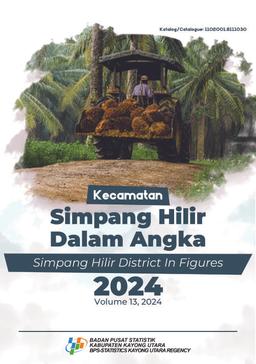 Kecamatan Simpang Hilir Dalam Angka 2024