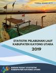 Statistik Pelabuhan Laut Kabupaten Kayong Utara 2019