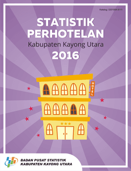 Hotel Statistics Of Kayong Utara Regency 2016