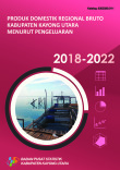 Produk Domestik Regional Bruto Kabupaten Kayong Utara Menurut Pengeluaran 2018-2022