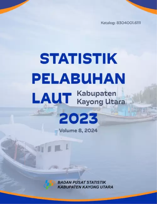 Statistik Pelabuhan Laut Kabupaten Kayong Utara 2023
